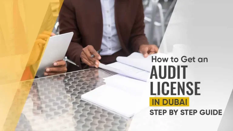 steps to get audit license in dubai