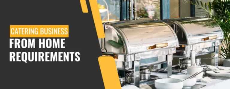 catering business from home requirements