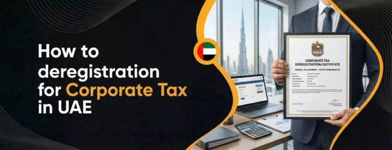 How to deregistration for Corporate Tax in UAE