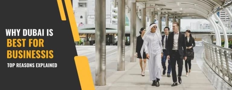 Top 10 Reasons why dubai is best in business