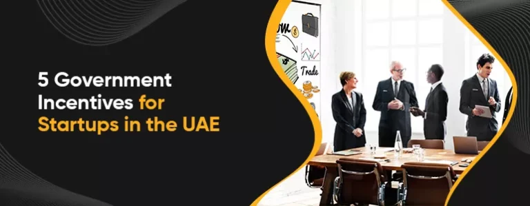 Title: 5 Government Incentives for Startups in the UAE