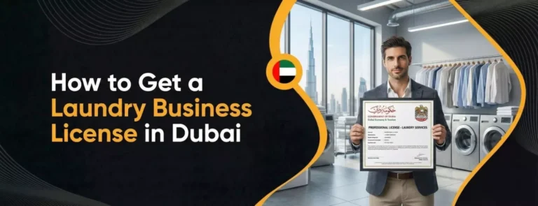 How to Get a Laundry Business License in Dubai