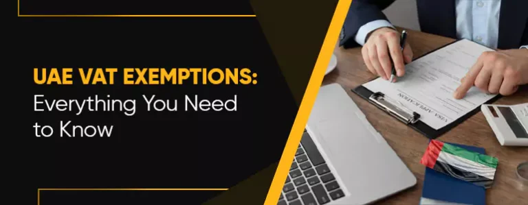 VAT exemption in UAE: Everything You Need to Know
