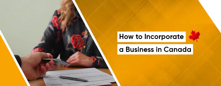 How to Incorporate a Business in Canada