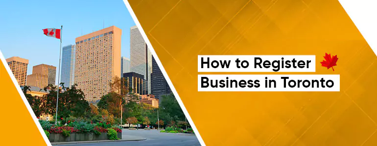 How to Register a Business in Toronto