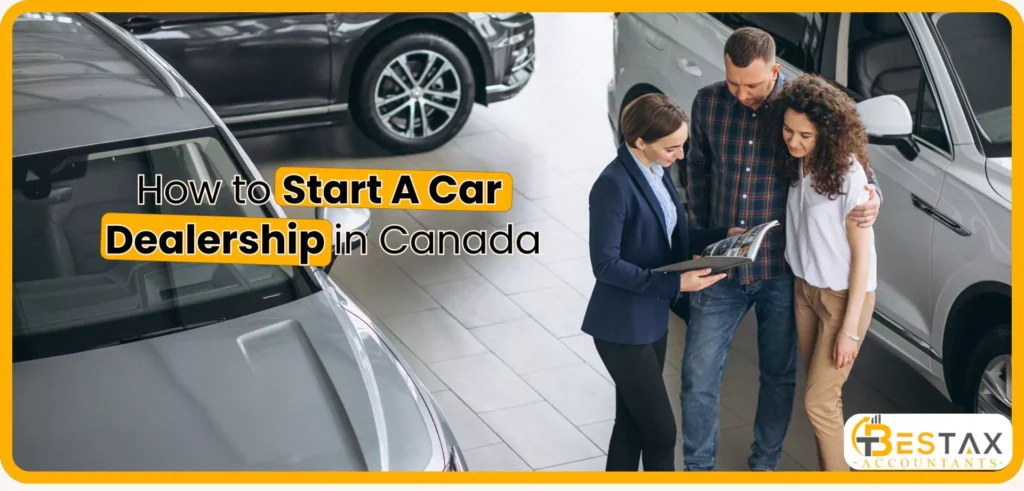 How to start a car dealership in Canada