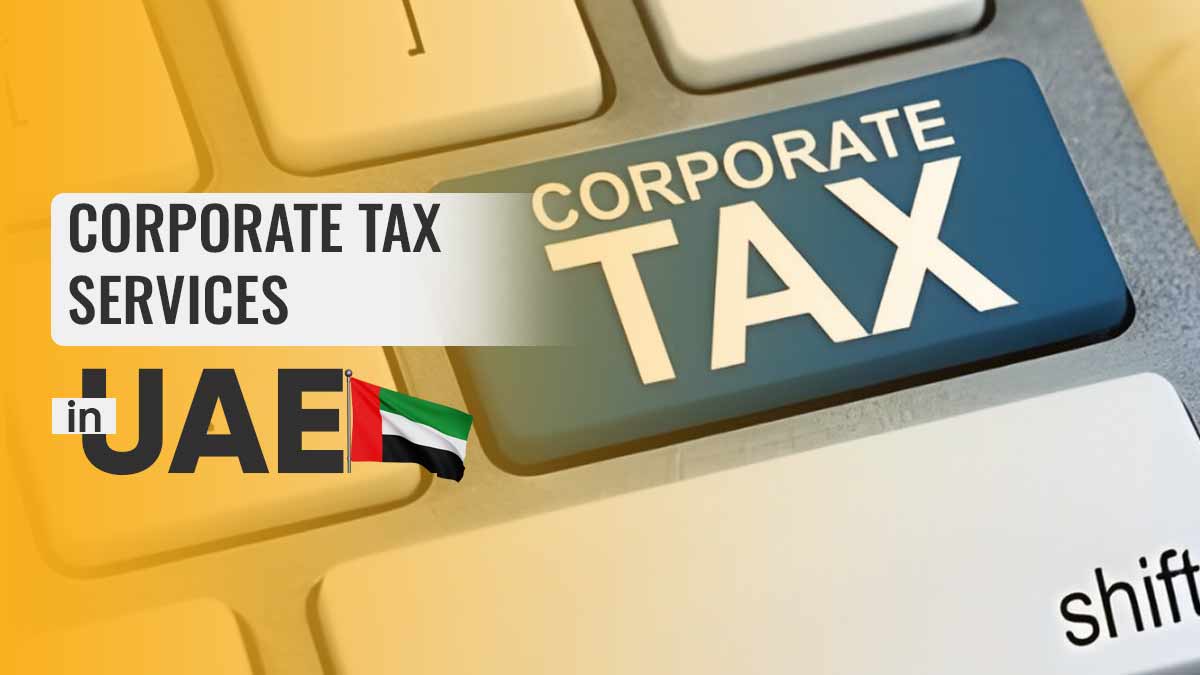 Corporate Tax Services in the UAE