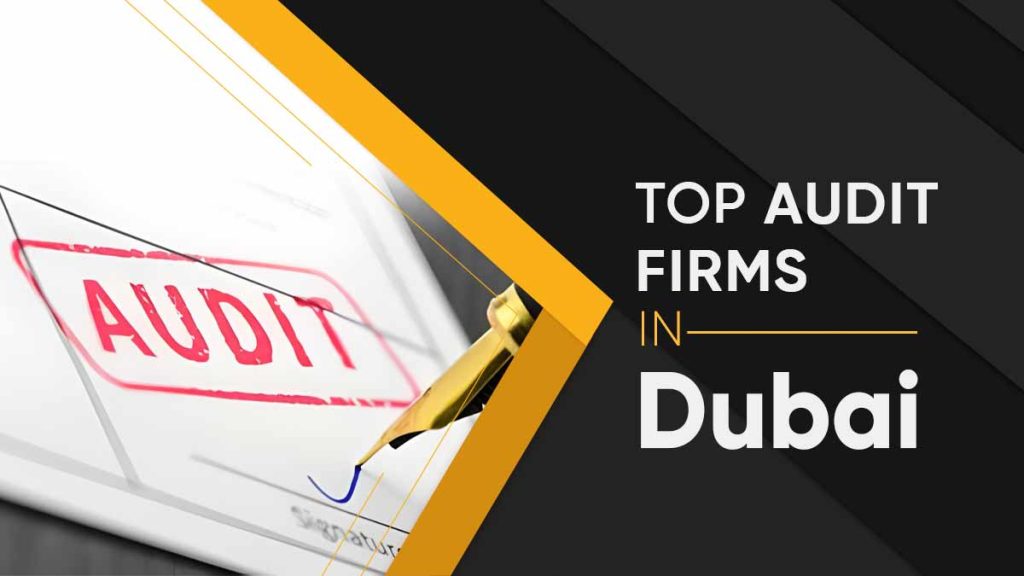 Top Audit Firms in Dubai