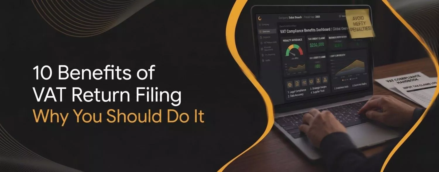 10 Benefits of VAT Return Filing Why You Should Do It