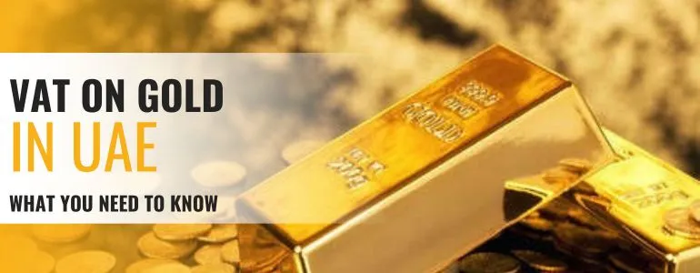 VAT on Gold in UAE