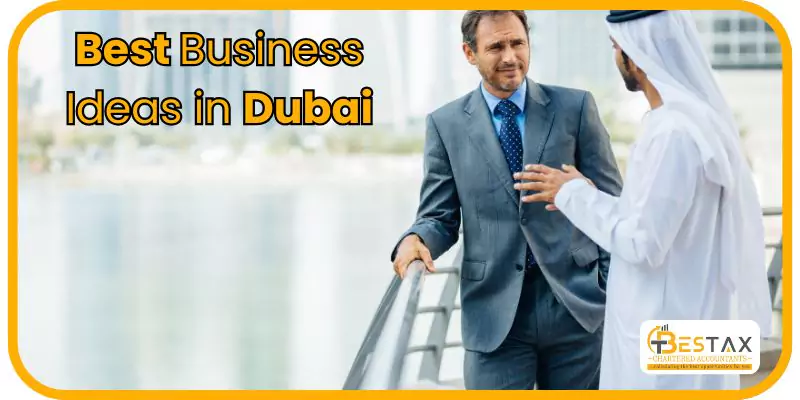 Best Business Ideas in Dubai, UAE for 2025 1 best business ideas in dubai