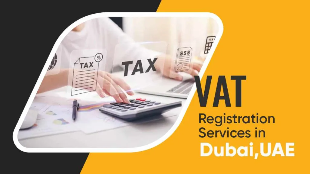 VAT regeistration services in UAE